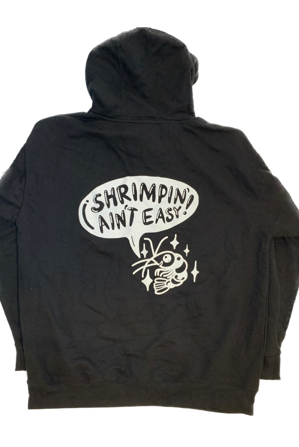 Shrimpin' Ain't Easy Logo Hoodie